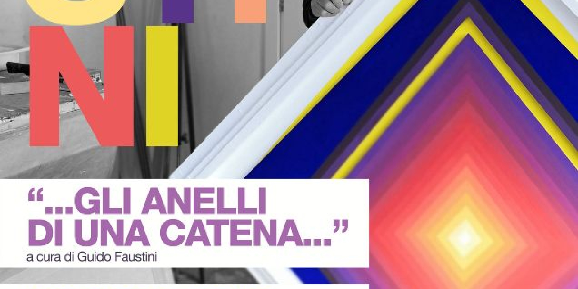 "...Gli anelli di una catena..."  da sabato 8 febbraio
