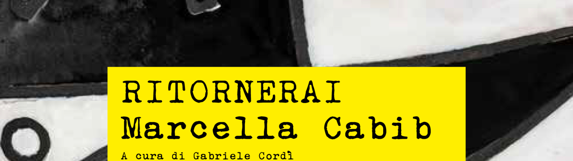"Ritornerai - Marcella Cabib" - dal 31 gennaio