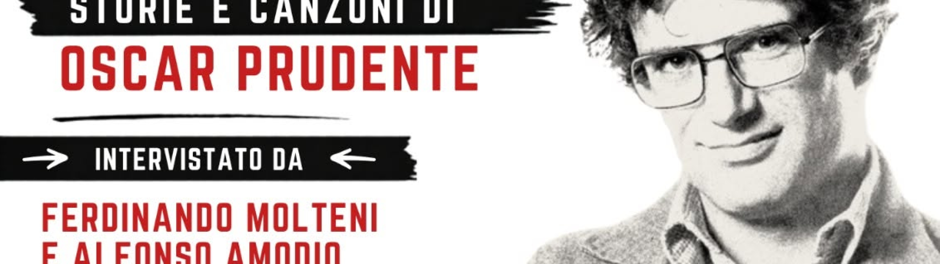 Pensieri Stupendi - storie e canzoni di Oscar Prudente